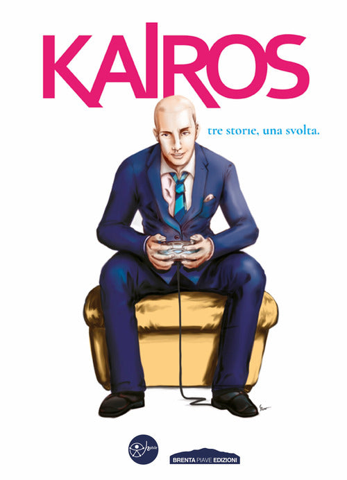 Cover of Kairos. Tre storie una svolta