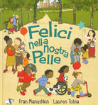 Cover of Felici nella nostra pelle
