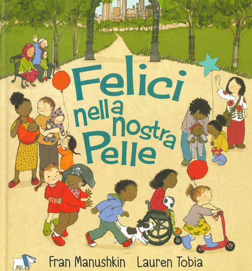 Cover of Felici nella nostra pelle