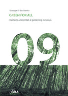 Cover of Green for all. Dai temi ambientali al gardening inclusivo. Ediz. italiana e inglese