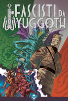 Cover of Fascisti da Yuggoth