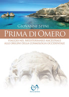 Cover of Prima di Omero. Viaggio nel Mediterraneo ancestrale alle origini della cosmologia occidentale