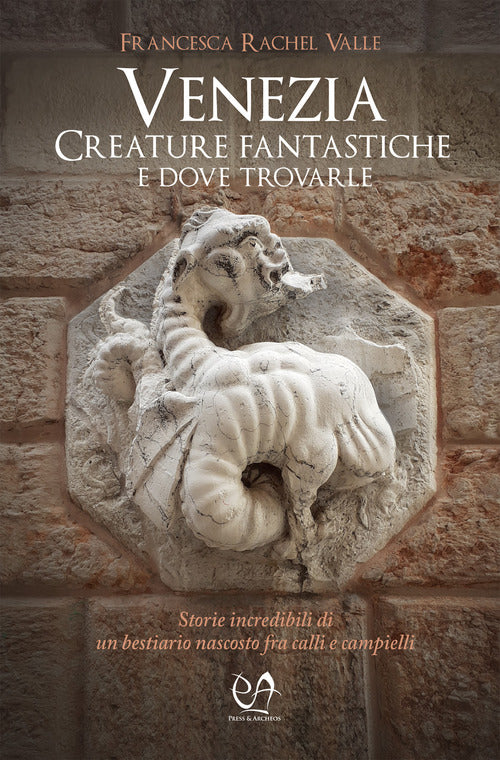 Cover of Venezia. Creature fantastiche e dove trovarle