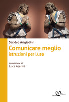 Cover of Comunicare meglio. Istruzioni per l'uso