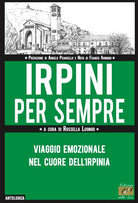 Cover of Irpini per sempre. Viaggio emozionale nel cuore dell'Irpinia