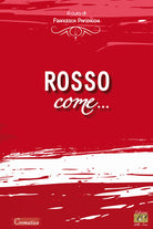 Cover of Rosso come...