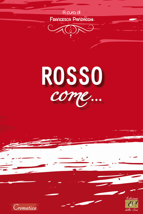 Cover of Rosso come...