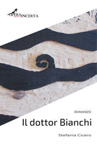 Cover of dottor Bianchi