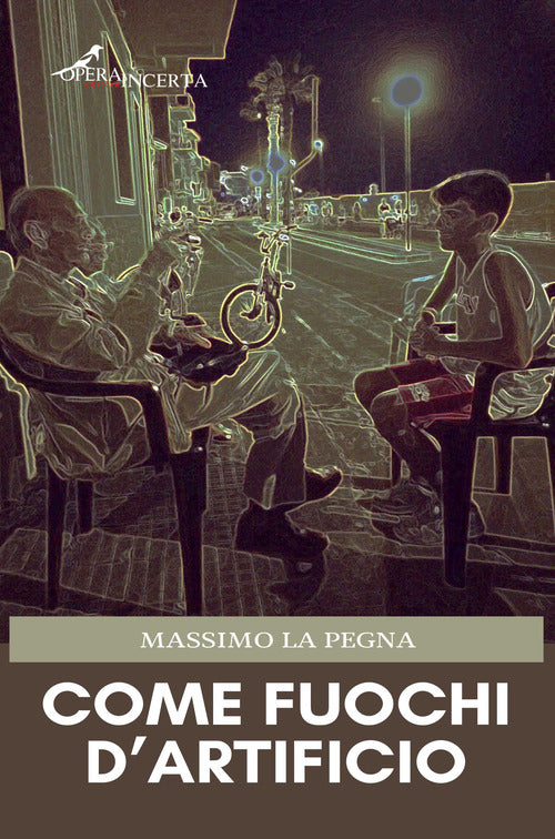 Cover of Come fuochi d'artificio