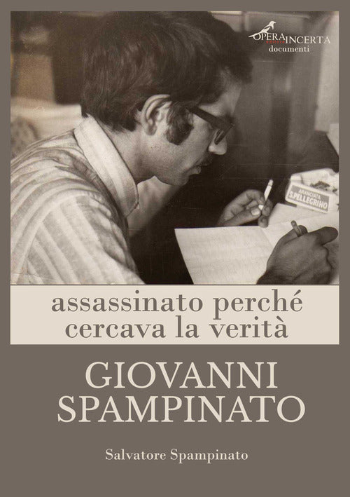 Cover of Giovanni Spampinato. Assassinato perché cercava la verità