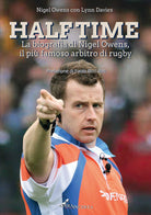 Cover of Half time. La biografia di Nigel Owens, il più famoso arbitro di rugby