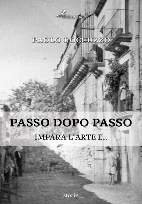 Cover of Passo dopo passo. Impara l'arte e...