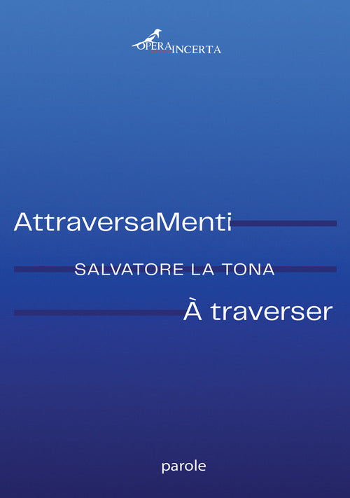 Cover of AttraveraMenti-A traverser