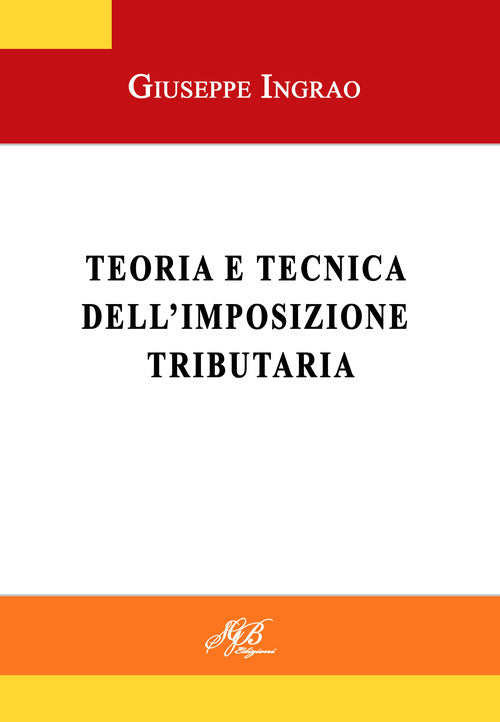 Cover of Teoria e tecnica dell'imposizione tributaria