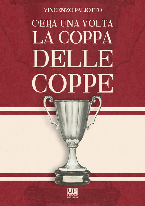 Cover of C'era una volta la Coppa delle Coppe