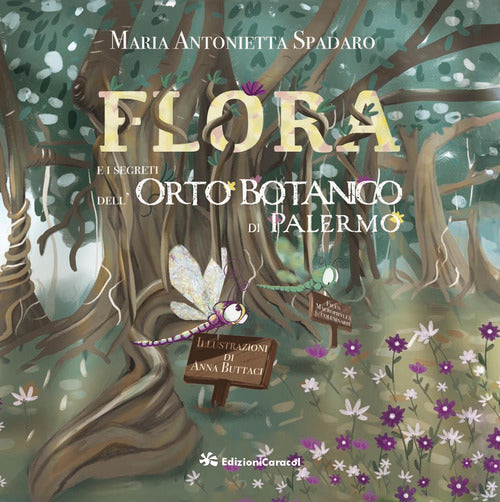 Flora e i segreti dell'Orto Botanico di Palermo