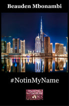 #NotinMyName