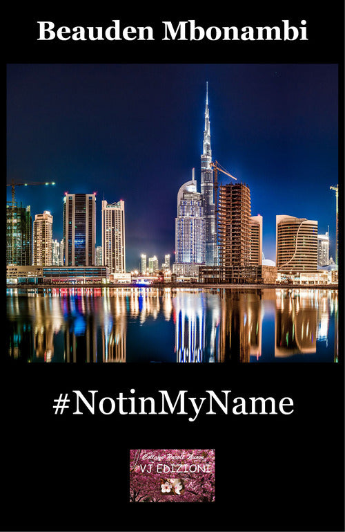 #NotinMyName