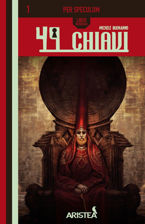 49 Chiavi. Per Speculum. Vol. 1
