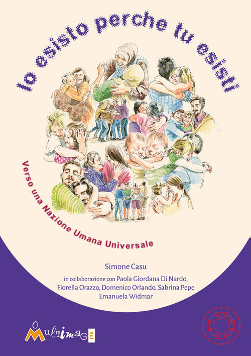 Io esisto perché tu esisti. Verso una Nazione Umana Universale
