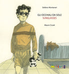 Gli occhiali da sole-Sunglasses