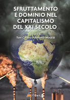 Sfruttamento e dominio nel capitalismo del XXI secolo