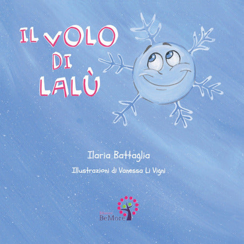 Il volo di Lalù. Ediz. italiana e inglese
