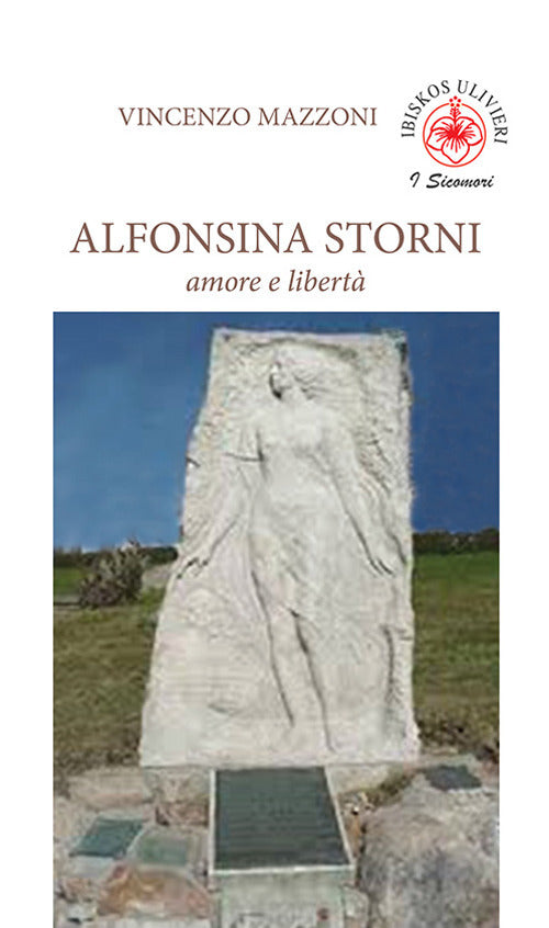 Alfonsina Storni. Amore e libert