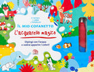 Il mio cofanetto. L'acquarello magico
