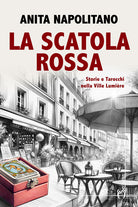 La scatola rossa. Storie e tarocchi nella Ville Lumire