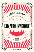 L'impero invisibile