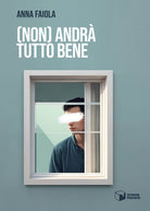 (Non) Andr tutto bene