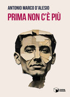 Prima non c' pi