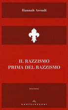 Il razzismo prima del razzismo