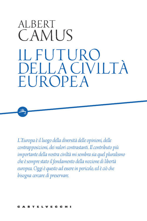 Il futuro della civilt europea