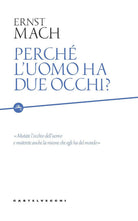 Perché l'uomo ha due occhi?