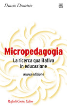 Micropedagogia. La ricerca qualitativa in educazione
