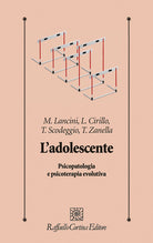 L'adolescente. Psicopatologia e psicoterapia evolutiva