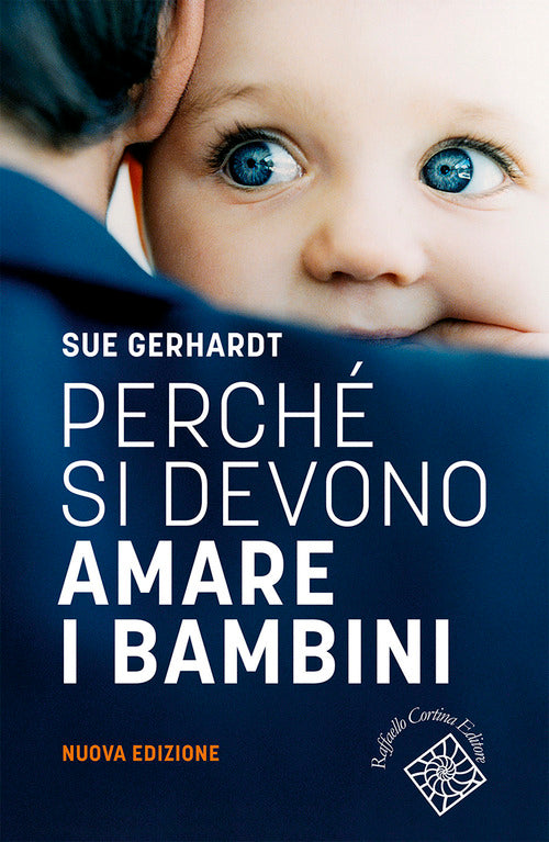 Perché si devono amare i bambini