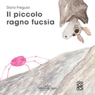 Il piccolo ragno fucsia