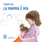 La mamma è mia