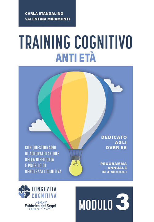 Training cognitivo anti-età. Vol. 3