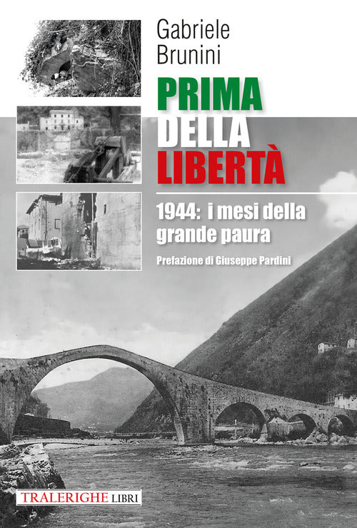 Prima della libert. 1944: i mesi della grande paura