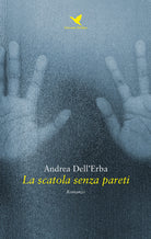 La scatola senza pareti