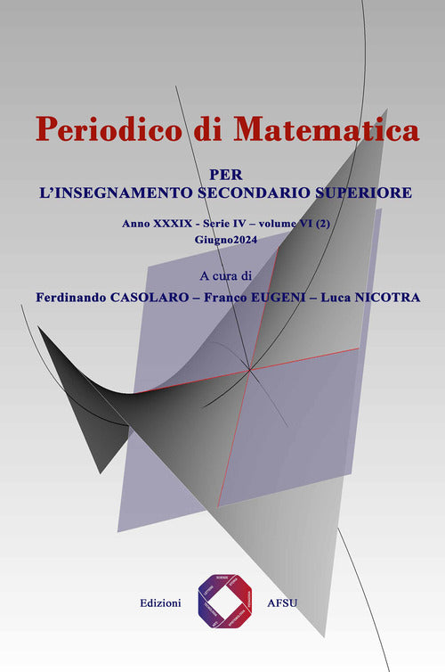 Periodico di matematica. Per linsegnamento secondario. Vol. 6/2