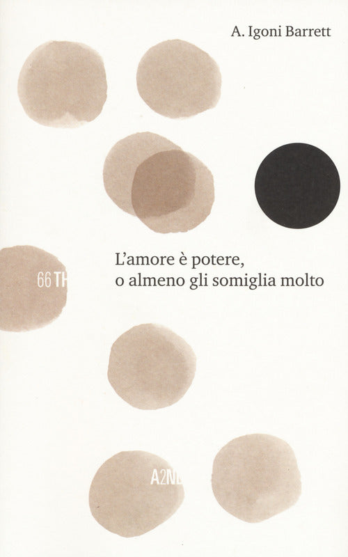 L'amore potere, o almeno gli somiglia molto