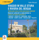 Viaggio in valle Stura e riviera del Beigua-Travelling in valle Stura Beigua