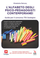 L'alfabeto degli psico-pedagogisti contemporanei. Guida per il concorso TfA Sostegno