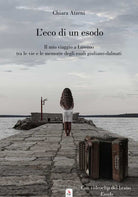 L'eco di un esodo