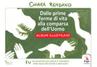 Dalle prime forme di vita alla comparsa dell'uomo. Albo illustrato